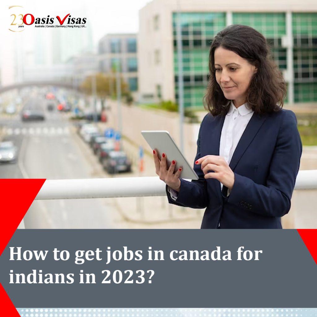 How To Get Jobs In Canada For Indians In 2023