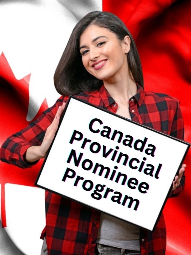 Canada Provincial Nominee Program