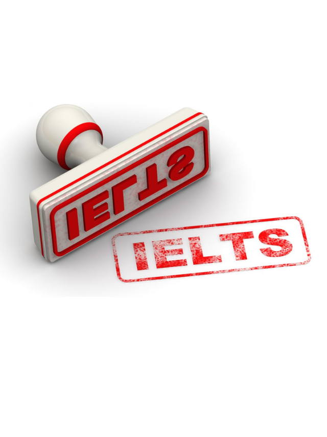 IELTS की तयारी करें अब सिर्फ 15 दिनों में