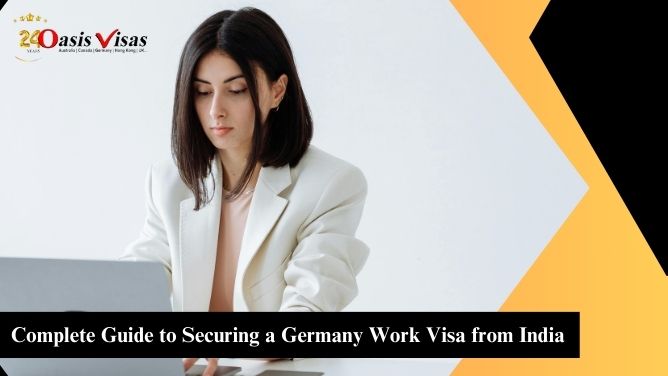 Complete Guide to Securing a Germany Work Visa from India