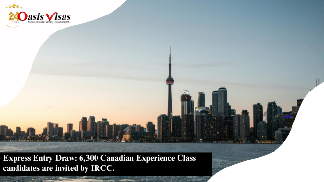 Express Entry Draw: 6,300 Canadian Experience Class candidates are invited by IRC