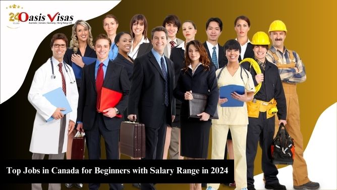 Top Jobs in Canada for Beginners with Salary Range in 2024