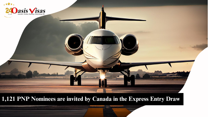 1,121 PNP Nominees are invited by Canada in the Express Entry Draw