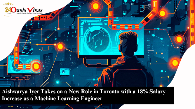 Aishwarya Iyer Takes on a New Role in Toronto with an 18% Salary Increase as a Machine Learning Engineer