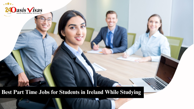 Best Part Time Jobs for Students in Ireland While Studying