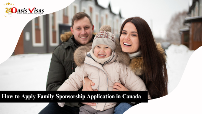 How to Apply Family Sponsorship Application in Canada