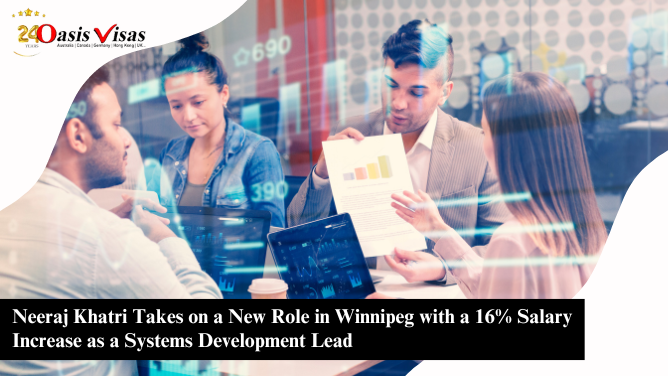 Neeraj Khatri Takes on a New Role in Winnipeg with a 16% Salary Increase as a Systems Development Lead