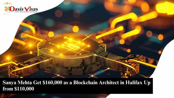 Sanya Mehta Get $160,000 as a Blockchain Architect in Halifax Up from $110,000