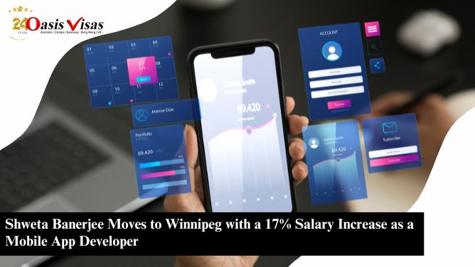 Shweta Banerjee Moves to Winnipeg with a 17% Salary Increase as a Mobile App Developer