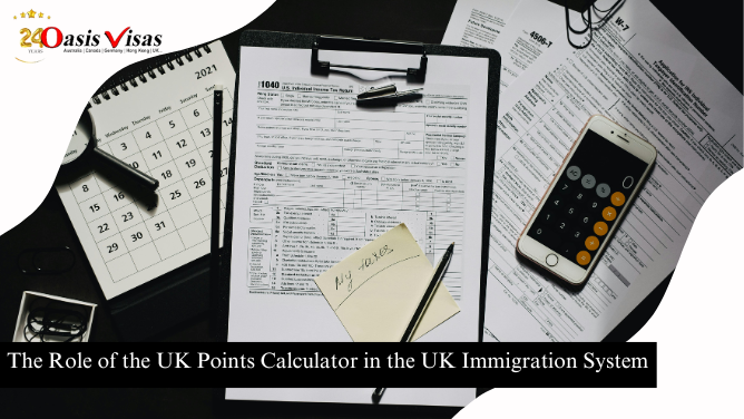 The Role of the UK Points Calculator in the UK Immigration System