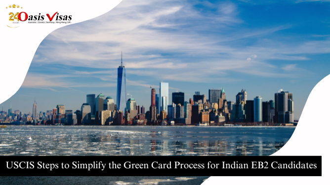 USCIS Steps to Simplify the Green Card Process for Indian EB2 Candidates