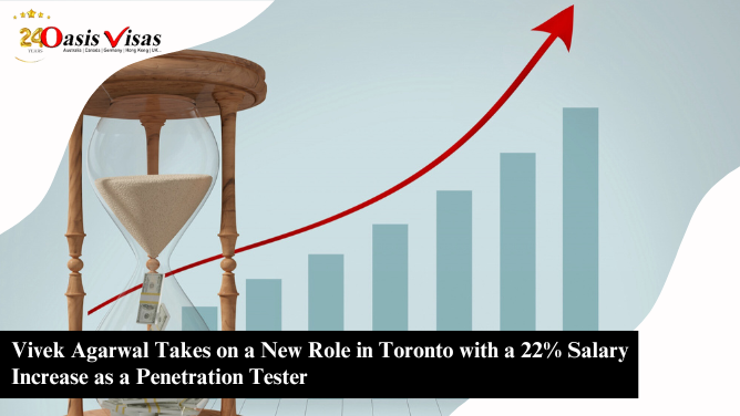 Vivek Agarwal Takes on a New Role in Toronto with a 22% Salary Increase as a Penetration Tester