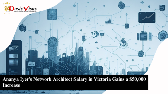 Ananya Iyer’s Network Architect Salary in Victoria Gains a $50,000 Increase