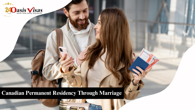 Canadian Permanent Residency Through Marriage