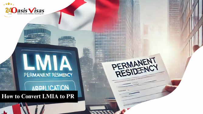 How to Convert LMIA to PR