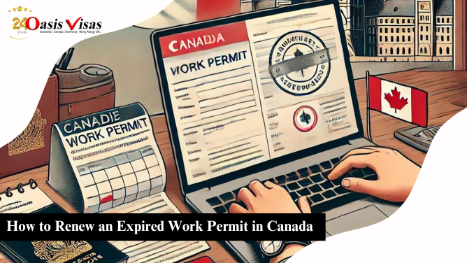 How to Renew an Expired Work Permit in Canada