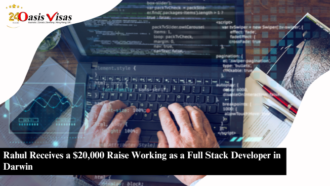 Rahul Receives a $20,000 Raise Working as a Full Stack Developer in Darwin