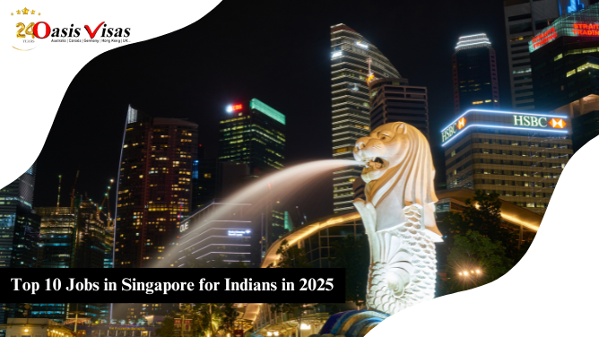 Top 10 Jobs in Singapore for Indians in 2025