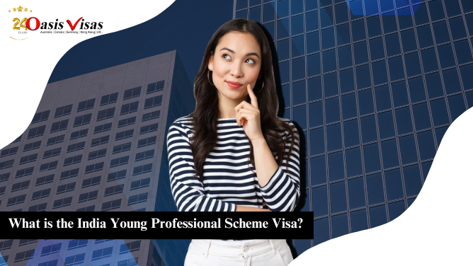 What is the India Young Professional Scheme Visa?