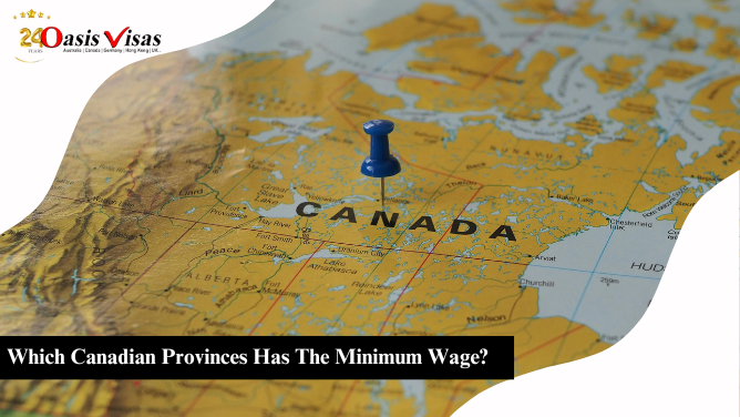 Which Canadian Provinces Has The Minimum Wage?