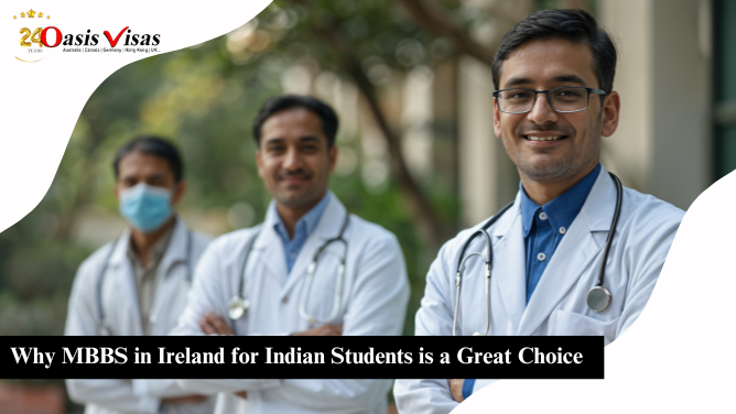 Why MBBS in Ireland for Indian Students is a Great Choice