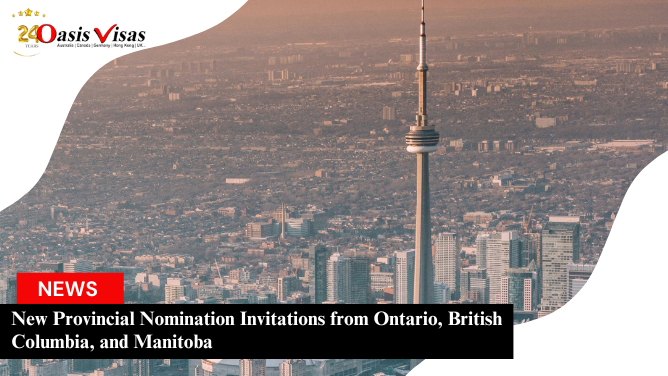 New Provincial Nomination Invitations from Ontario, British Columbia, and Manitoba