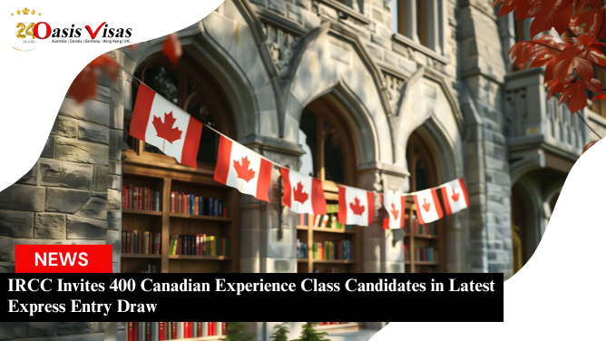 IRCC Invites 400 Canadian Experience Class Candidates in Latest Express Entry Draw