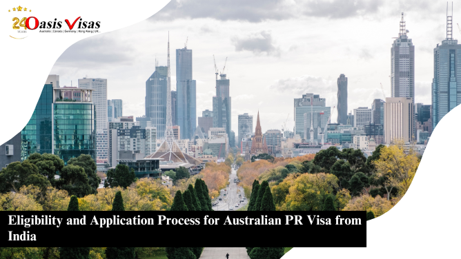 Eligibility and Application Process for Australian PR Visa from India