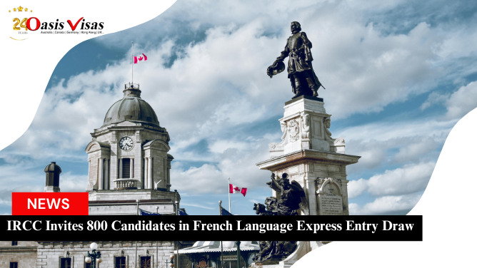 IRCC Invites 800 Candidates in French Language Express Entry Draw