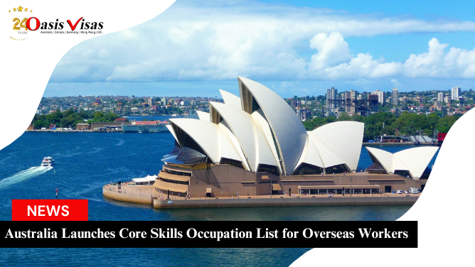 Australia Launches Core Skills Occupation List for Overseas Workers