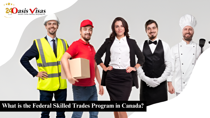 What is the Federal Skilled Trades Program in Canada?