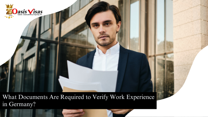 What Documents Are Required to Verify Work Experience in Germany?