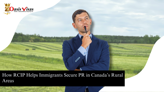 How RCIP Helps Immigrants Secure PR in Canada Rural Areas