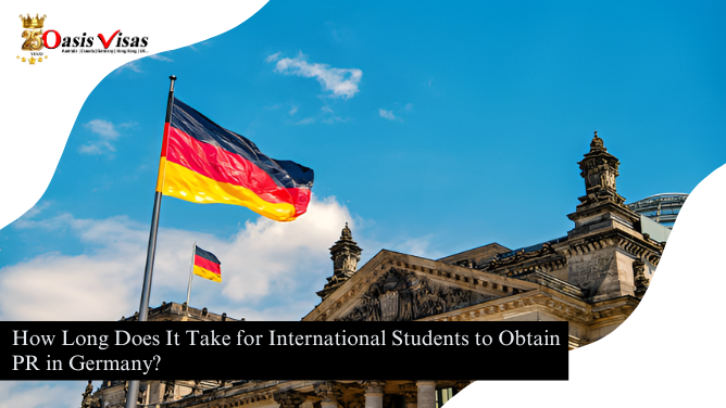 How Long Does It Take for International Students to Obtain PR in Germany?