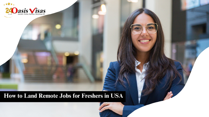 How to Land Remote Jobs for Freshers in USA