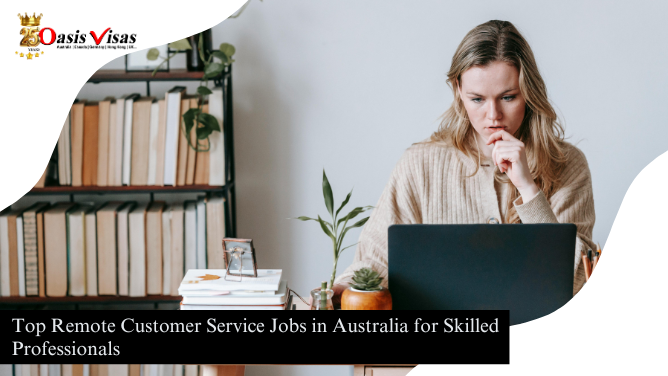 Top Remote Customer Service Jobs in Australia for Skilled Professionals