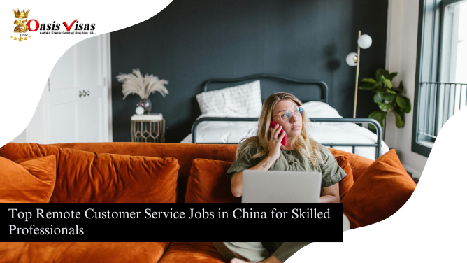 Top Remote Customer Service Jobs in China for Skilled Professionals