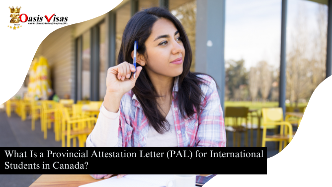 What is a Provincial Attestation Letter (PAL) for International Students in Canada?