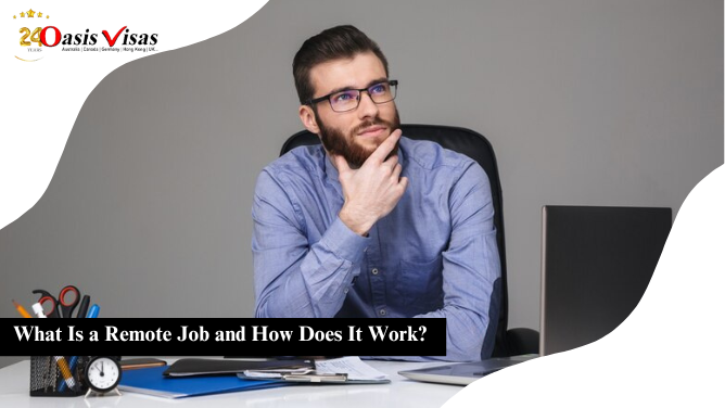 What Is a Remote Job and How Does It Work?