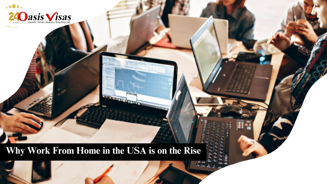 Why Work From Home in the USA is on the Rise